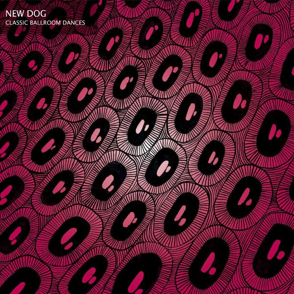 New Dog | Classic Ballroom Dances - Vinyl
