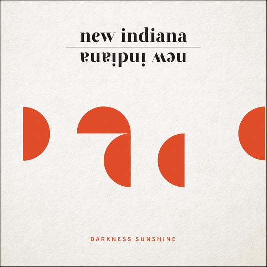 New Indiana | Darkness Sunshine - CD