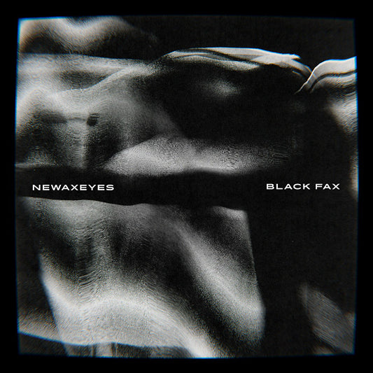 NEWAXEYES | Black Fax - Vinyl