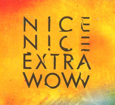 Nice Nice | Extra Wow - Vinyl