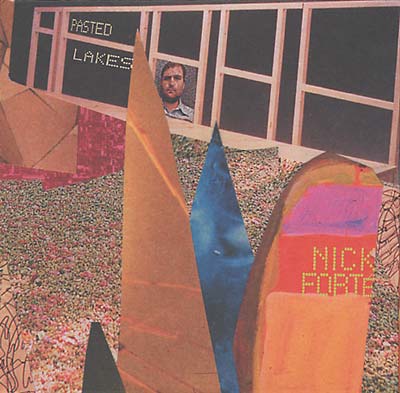 NICK FORTE | Pasted Lakes - CD