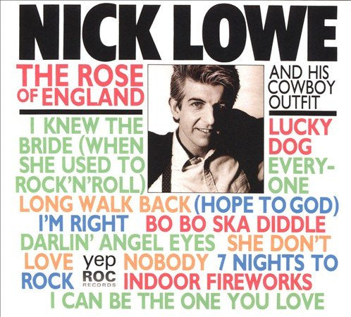Nick Lowe | The Rose Of England (Digipack Packaging) - CD
