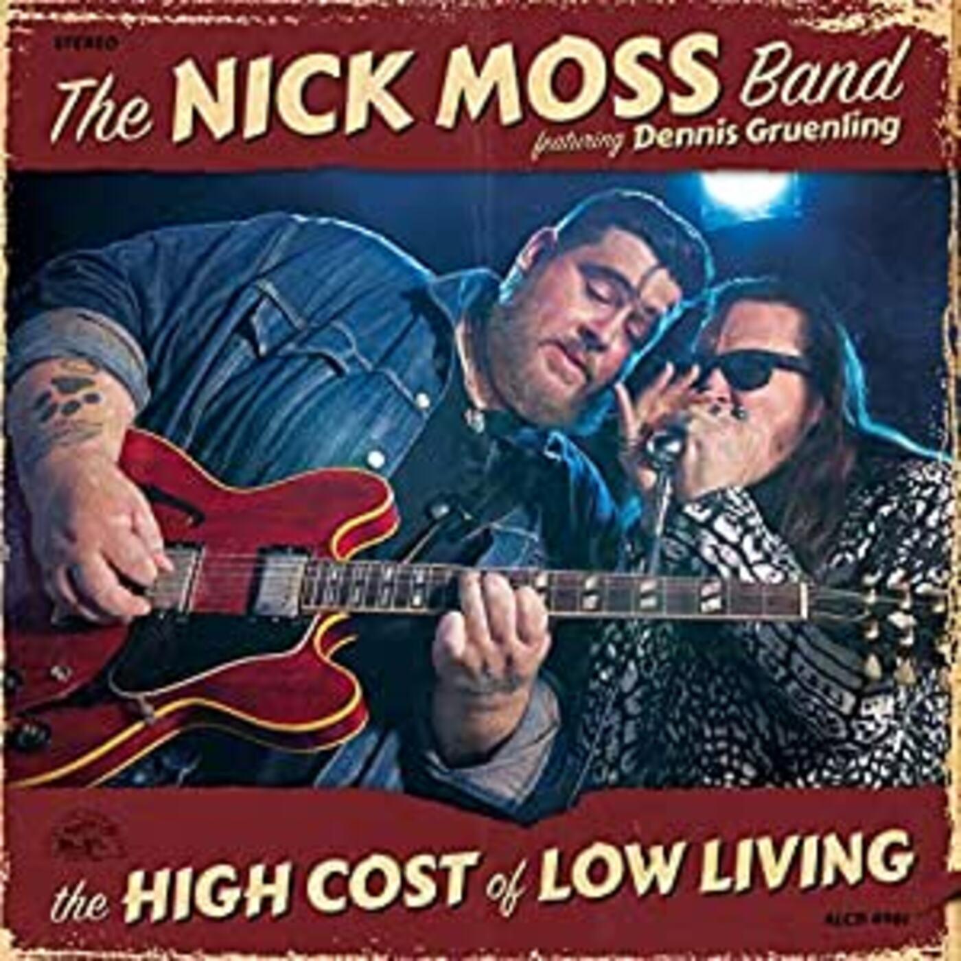 Nick Moss | High Cost Of Low Living - CD