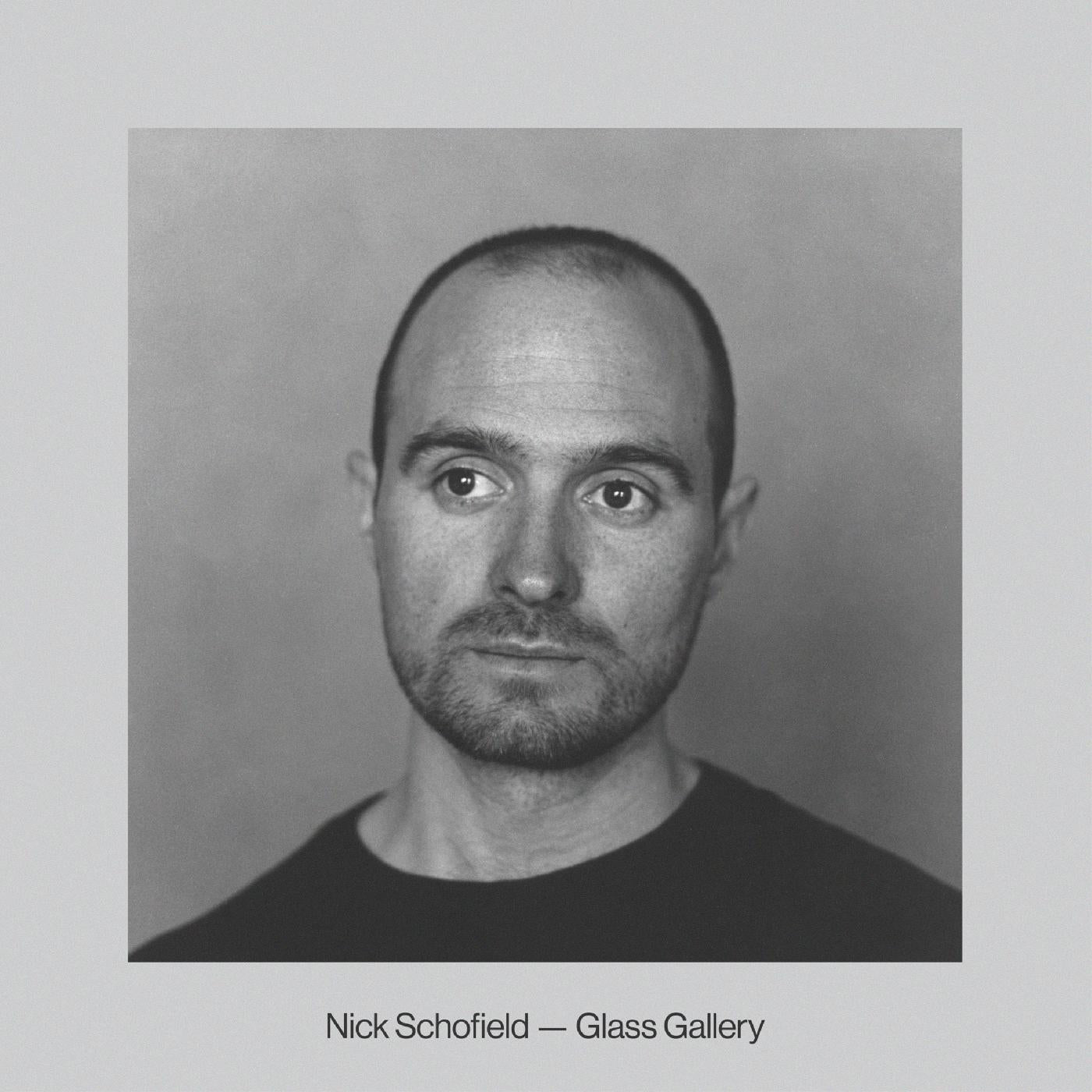Nick Schofield | Glass Gallery - CD