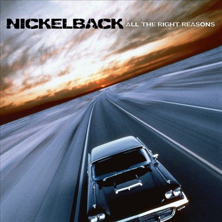 Nickelback | All The Right Reasons - Vinyl
