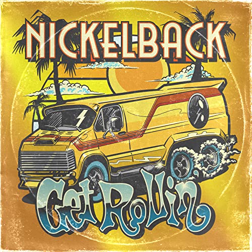 Nickelback | Get Rollin' (Transparent Orange Vinyl) - Vinyl