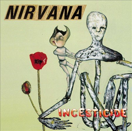 Nirvana | Incesticide [20th Anniversary 45 RPM Edition] (180 Gram Vinyl) (2 Lp's) - Vinyl