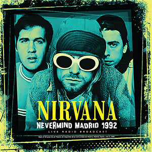 Nirvana | Nevermind Madrid: 1992 [Import] - Vinyl