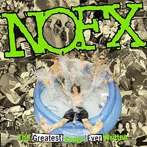 NOFX | The Greatest Songs Ever Written (By Us) (2 Lp's) - Vinyl