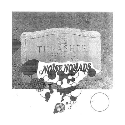 NOISE NOMADS | Ernest Thrasher - Vinyl
