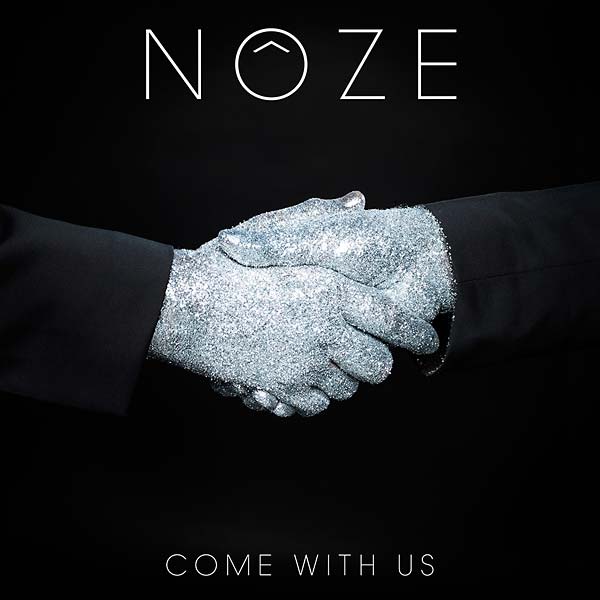 NOZE | Come With Us - Vinyl