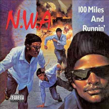 N.W.A. | 100 Miles And Runnin - Vinyl