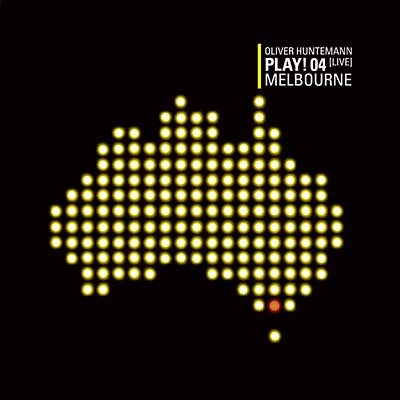 OLIVER HUNTEMANN | Play! 04 Live at Melbourne - CD