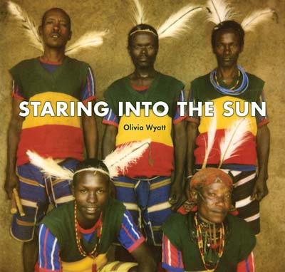 OLIVIA WYATT | Staring Into The Sun - DVD