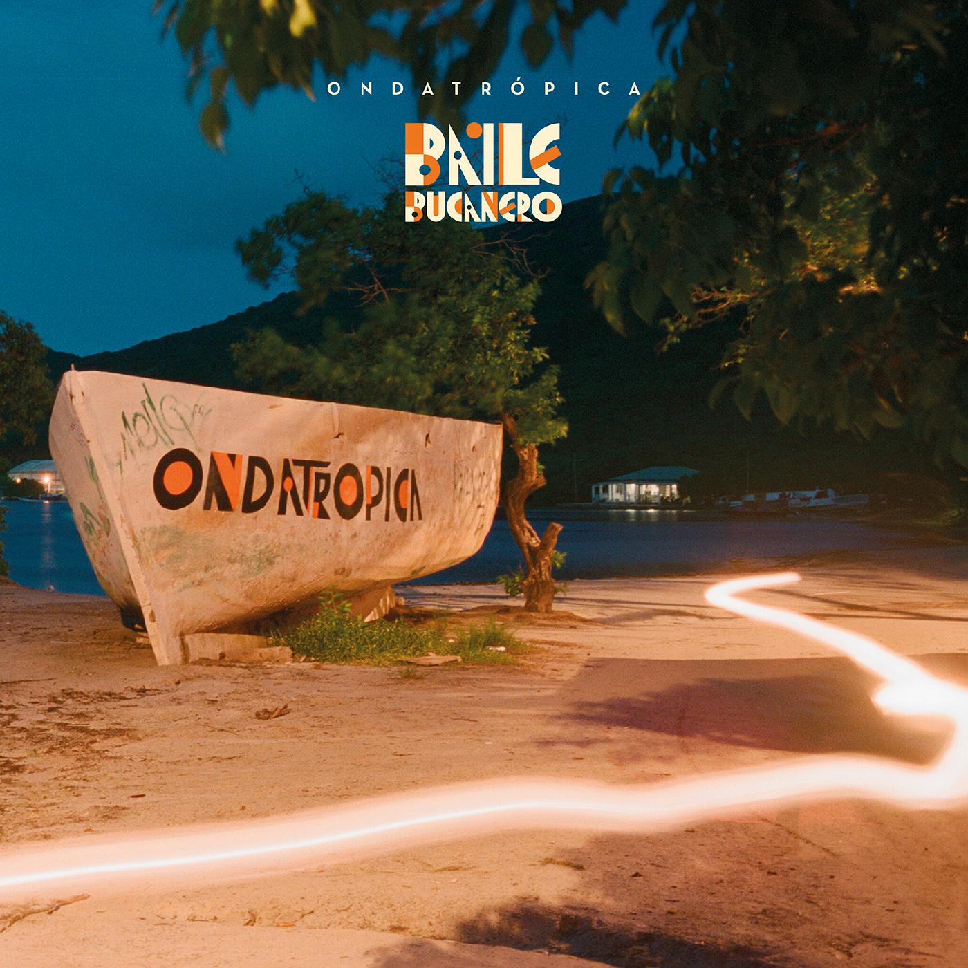 Ondatropica | Baile Bucanero - CD