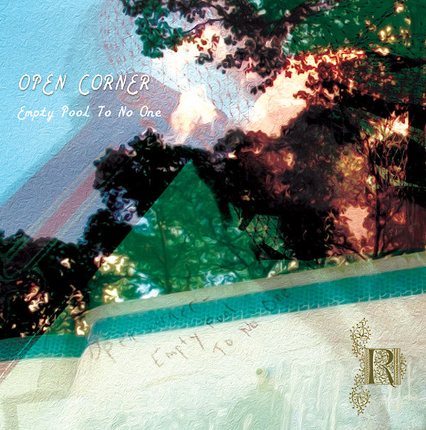 OPEN CORNER | Empty Pool To No One - CD