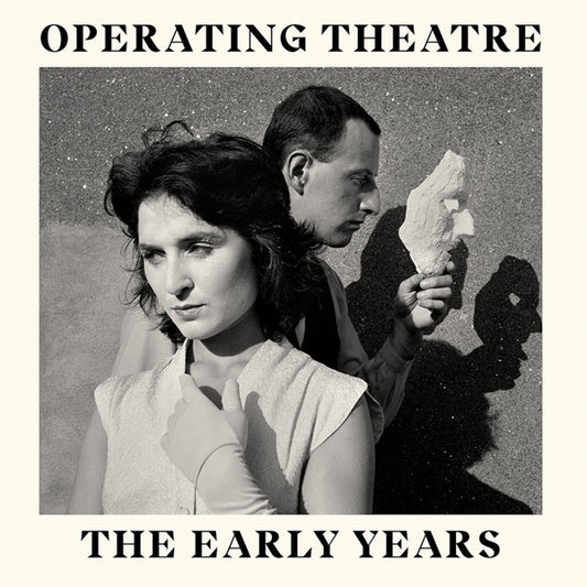 OPERATING THEATRE | The Early Years - CD