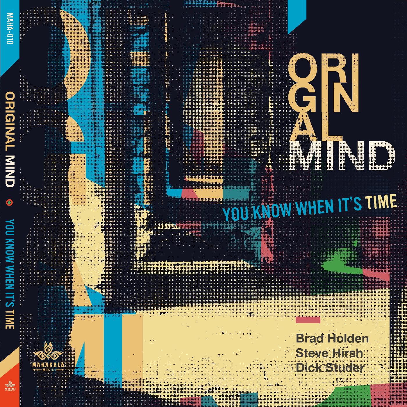 Original Mind | You Know When It's Time - CD