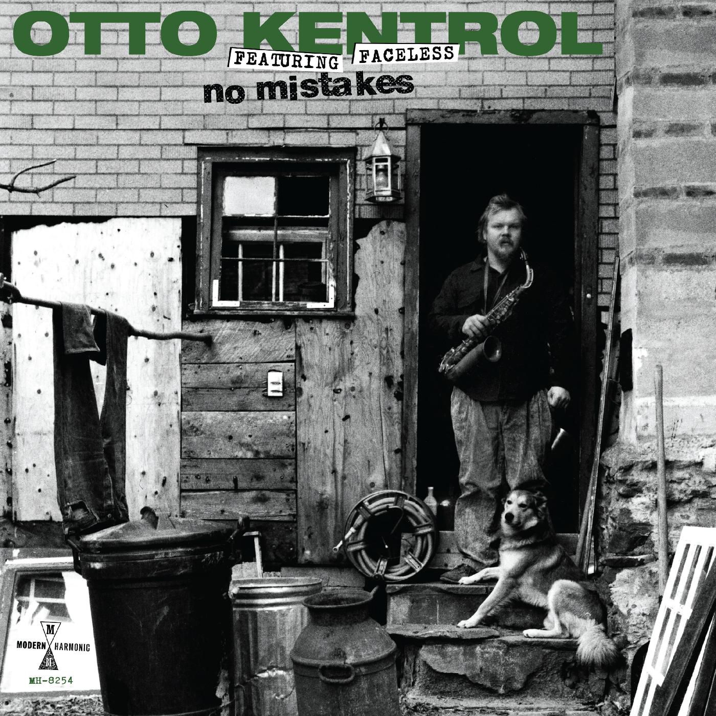 Otto Kentrol | No Mistakes - CD