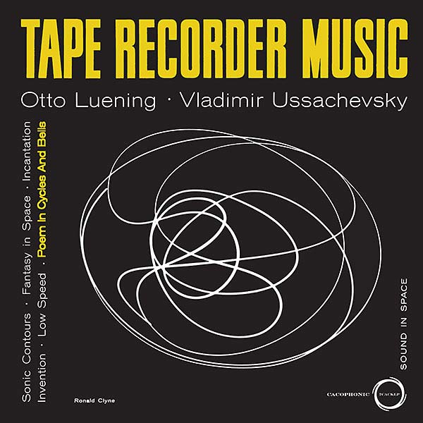 OTTO LUENING/VLADIMIR USSACHEVSKY | Tape Recorder Music - Vinyl