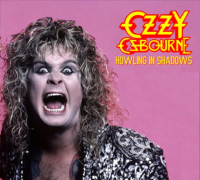 Ozzy Osbourne | Howling in Shadows: Live at Kemper Arena Kansas City 1986/ Live at the Koseinenkin Kaikan Hall [Import] (2 Cd's) - CD