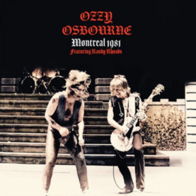 Ozzy Osbourne | Montreal 1981 (Featuring Randy Rhoads) [Import] - Vinyl