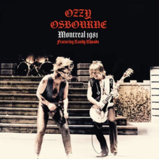 Ozzy Osbourne | Montreal 1981 (Featuring Randy Rhoads) [Import] - Vinyl