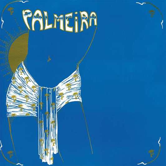 PALMEIRA | Palmeira - Vinyl