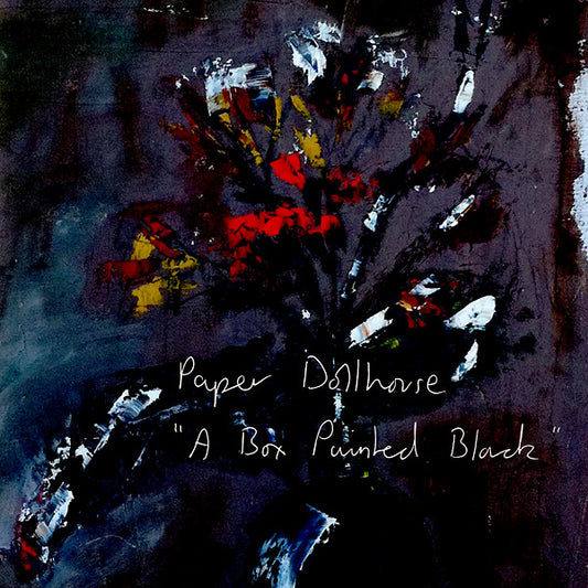 PAPER DOLLHOUSE | A Box Painted Black - CD
