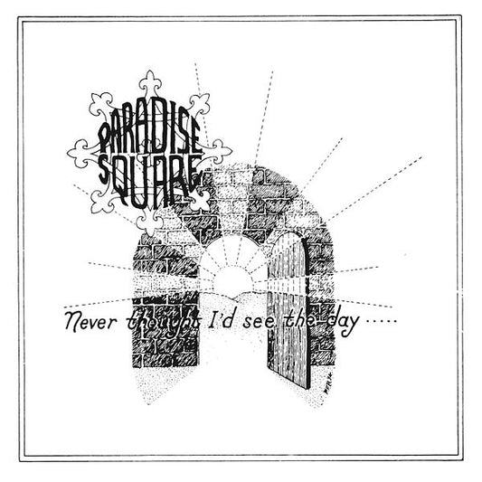 PARADISE SQUARE | Never Thought I'd See the Day - Vinyl