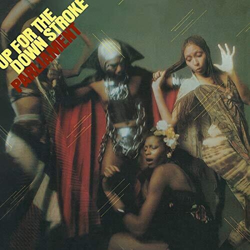 Parliament | Up For The Down Stroke - Vinyl