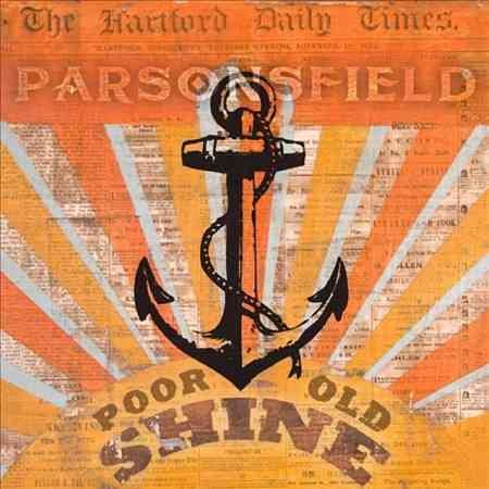 Parsonsfield | POOR OLD SHINE / AFTERPARTY - Vinyl