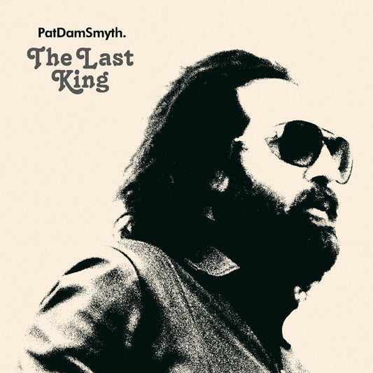 Pat Dam Smyth | The Last King - CD