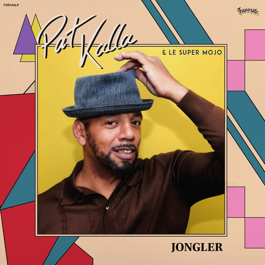 PAT KALLA & LE SUPER MOJO | Jongler - CD