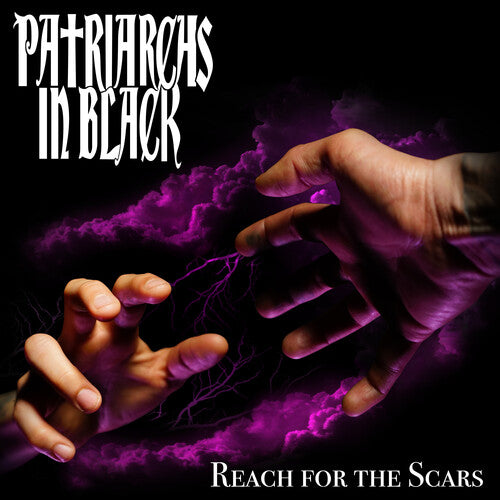 Patriarchs in Black | Reach For The Scars - CD