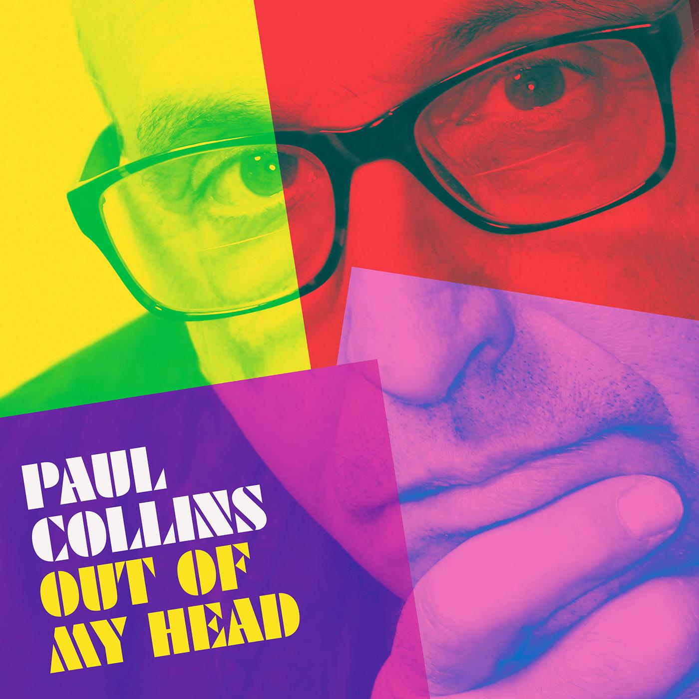 Paul Collins | Out Of My Head - CD