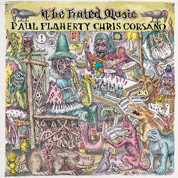 PAUL FLAHERTY & CHRIS CORSANO | The Hated Music - Vinyl