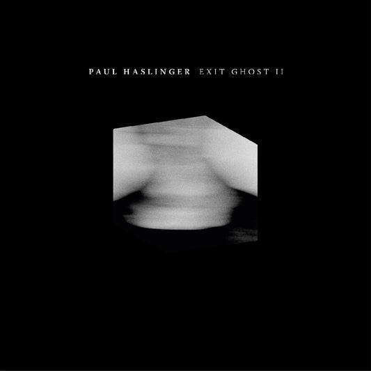 Paul Haslinger | Exit Ghost II - Vinyl