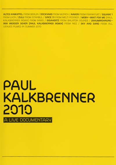 PAUL KALKBRENNER | 2010 - A Live Documentary - DVD