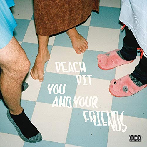 Peach Pit | You And Your Friends - Vinyl