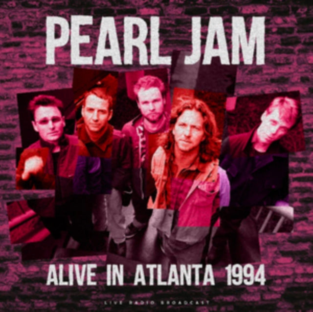 Pearl Jam | Alive in Atlanta 1994 [Import] - Vinyl