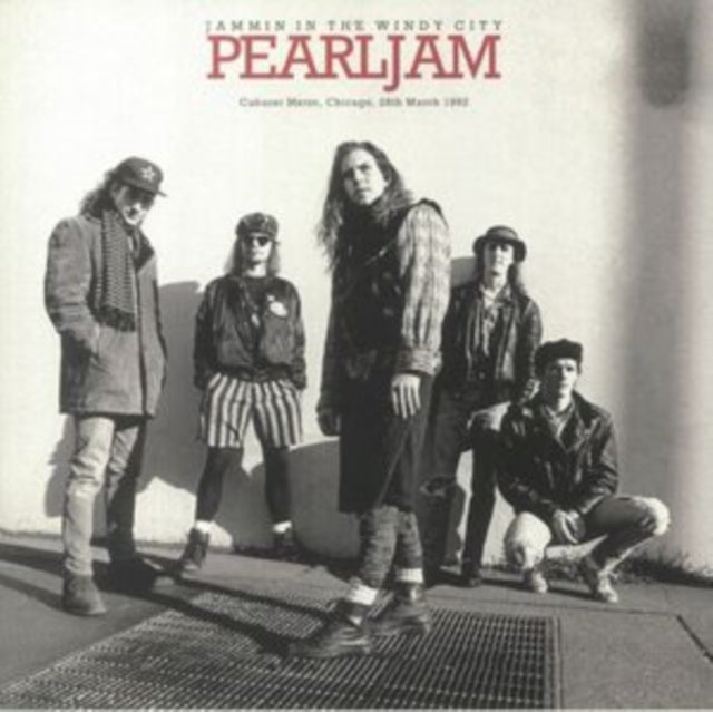 Pearl Jam | Jammin' In The Windy City: Cabaret Metro, Chicago 1992 (Red Colored Vinyl) [Import] - Vinyl