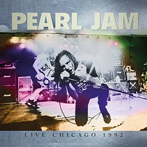 Pearl Jam | Live At Chicago 1992 - Vinyl