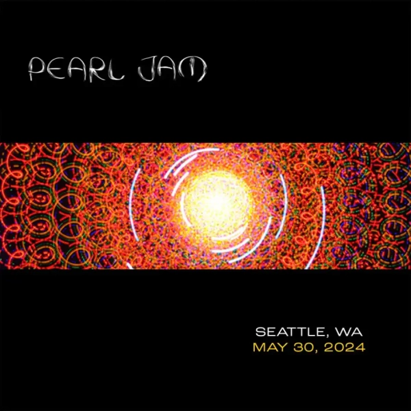 Pearl Jam | Live in Seattle, WA 5/30/24 (2 Cd's) - CD