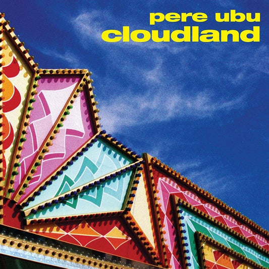 Pere Ubu | Cloudland - Vinyl