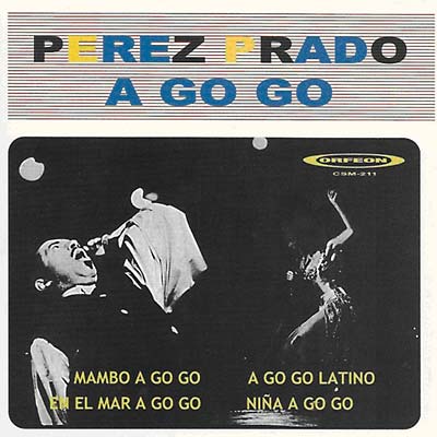 PEREZ PRADO | A Go Go - CD