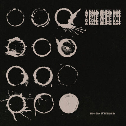 Periphery | A Pale White Dot (Half Black / Half Cream with Black Splatter Colored Vinyl) (2 Lp's) - Vinyl