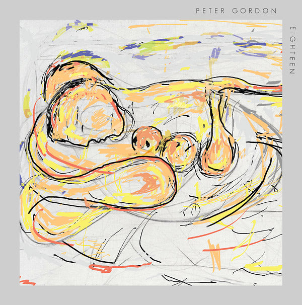 PETER GORDON | Eighteen - Vinyl
