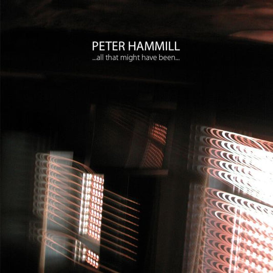 Peter Hammill | All That Might Have Been - Vinyl