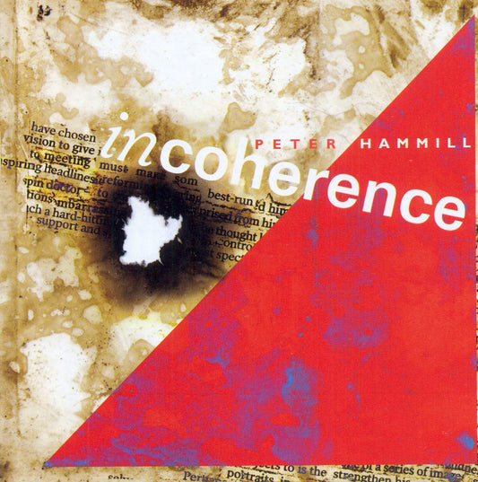 Peter Hammill | Incoherence - CD